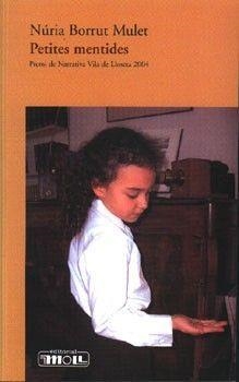 PETITES MENTIDES | 9788427310582 | BORRUT MULET, NURIA