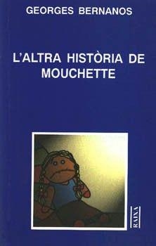ALTRA HISTORIA DE MOUCHETTE, L' | 9788427321564 | BERNANOS, GEORGES