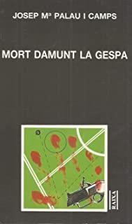 MORT DAMUNT LA GESPA | 9788427306806 | PALAU CAMPS, JOSEP M.