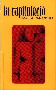 CAPITULACIÓ, LA | 9788427300095 | JANER MANILA, GABRIEL