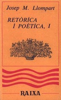 RETORICA I POETICA 1 | 9788427303263 | LLOMPART, JOSEP MARIA