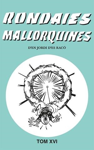 RONDAIES MALLORQUINES VOL.16 | 9788427303515 | ALCOVER, ANTONI M.