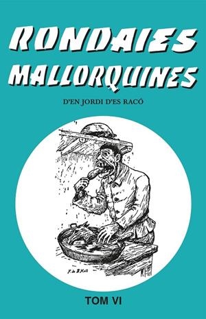 RONDAIES MALLORQUINES VOL.06 | 9788427303812 | ALCOVER, ANTONI M.