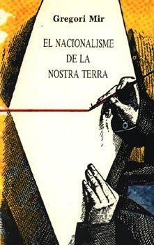NACIONALISME DE LA NOSTRA TERRA | 9788427305632 | MIR, GREGORI