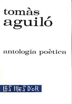 ANTOLOGIA POÈTICA (M. AGUILO) | 9788427304017 | AGUILO, MARIAN