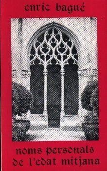 NOMS PERSONALS DE L'EDAT MITJANA | 9788427304024 | BAGUE, ENRIC