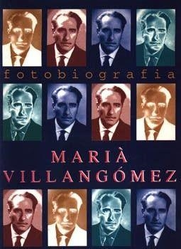 FOTOBIOGRAFIA MARIA VILLANGOMEZ | 9788427307452 | VILLANGOMEZ, MARIA