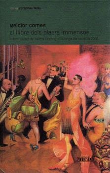 LLIBRE DELS PLAERS IMMENSOS, EL | 9788427321755 | COMES, MELCIOR