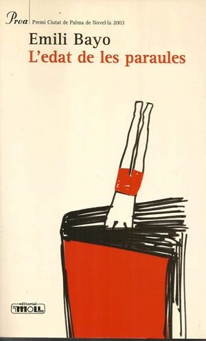 EDAT DE LES PARAULES, L' | 9788427310575 | BAYO, EMILI