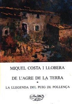 DE L'AGRE DE LA TERRA | 9788427307742 | COSTA LLOBERA, MIQUEL