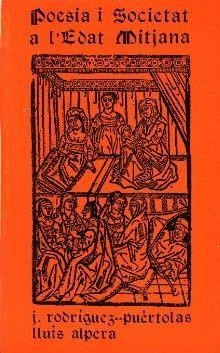 POESIA I SOCIETAT A L'EDAT MITJANA | 9788427303508 | ALPERA, LLUÍS / PUERTOLAS, JULIO