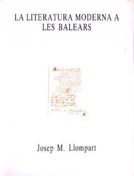 LITERATURA MODERNA A BALEARS, LA | 9788427306226 | LLOMPART, JOSEP MARIA