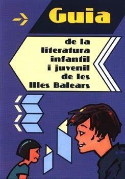GUIA LITERATURA INFANTIL I JUVENIL DE LES ILLES BALEARS | 9788427308480 | DIAZ VILLALONGA, RAMON