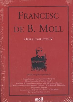 OBRES COMPLETES 4. FRANCESC DE B. MOLL | 9788427318045 | MOLL, FRANCESC DE B.