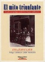 MITO TRIUNFANTE, EL | 9788486366285 | LAUB, EVA Y JUAN