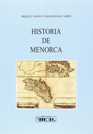 HISTORIA DE MENORCA | 9788427309210 | CASASNOVAS, MIQUEL ANGEL