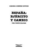 ESPAÑA : EJERCITO Y CAMBIO | 9788486366780 | JIMENEZ RIUTORD, D.