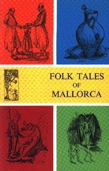 FOLK TALES OF MALLORCA | 9788427305700 | ALCOVER, ANTONI M.