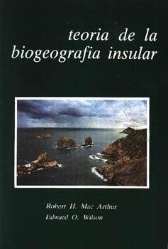 TEORIA DE LA BIOGEOGRAFIA INSULAR | 9788427304246 | MAC ARTHUR, R. H. / WILSON, E. O.