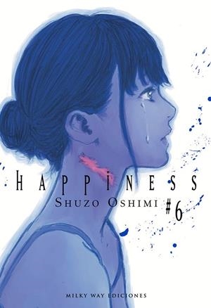 HAPPINESS 06 | 9788418788765 | OSHIMI, SHUZO