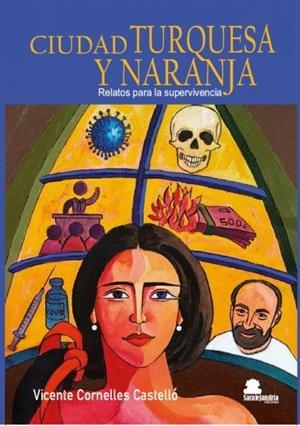 CIUDADTURQUESA Y NARANJA | 9788412441215 | CORNELLES CASTELLÓ, VICENTE