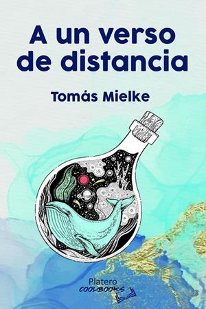 A UN VERSO DE DISTANCIA | 9788412437799 | MIELKE, TOMÁS