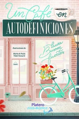 CAFÉ EN AUTODEFINICIONES, UN | 9788412448214 | BUSOM FUERTES, LAURA