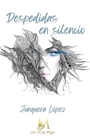 DESPEDIDAS EN SILENCIO | 9788412427493 | LÓPEZ, JUNQUERA