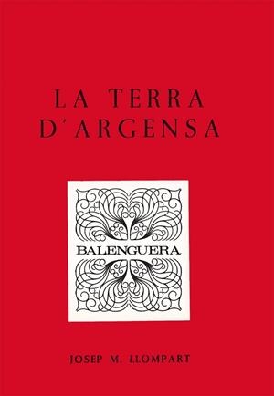 TERRA D'ARGENSA, LA | 9788427306196 | LLOMPART, JOSEP MARIA