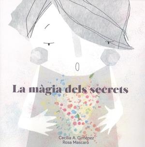 MÀGIA DELS SECRETS, LA | 9788427309319 | GIMÉNEZ PEDROZA, CECÍLIA A.