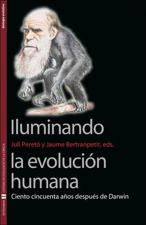 ILUMINANDO LA EVOLUCIÓN HUMANA | 9788491348696 | VARIOS AUTORES