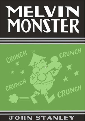 MELVIN MONSTER 01 | 9788418320491 | STANLEY, JOHN / SETH