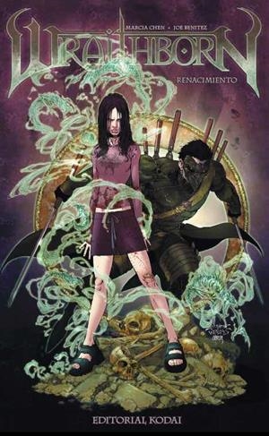 WRAITHBORN : RENACIMIENTO | 9788412093865 | CHEN, MARCIA / BENITEZ, JOE