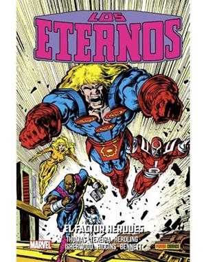 COLECCIÓN LOS ETERNOS 07 : EL FACTOR HERODES | 9788411012164 | TEXEIRA, MARK / HIGGINS, MICHAEL