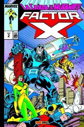 MARVEL GOLD. FACTOR-X 02 : LA CAÍDA DE LOS MUTANTES | 9788411011631 | SIMONSON, LOUISE / SIMONSON, WALTER