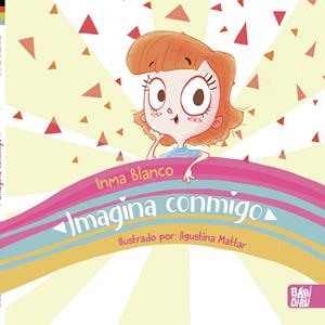 IMAGINA CONMIGO | 9788418996559 | BLANCO, INMA