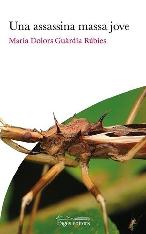 ASSASSINA MASSA JOVE, UNA | 9788413033211 | GUÀRDIA RÚBIES, MARIA DOLORS