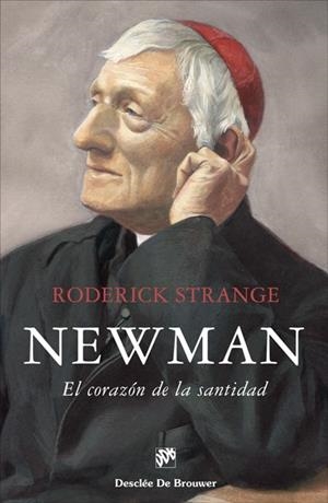 NEWMAN  EL CORAZON DE LA SANTIDAD | 9788433031617 | STRANGE, RODERICK