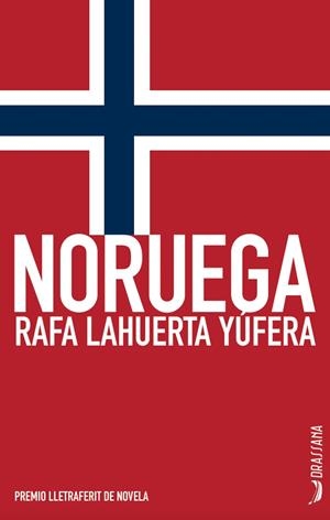 NORUEGA (ED. EN CASTELLANO) | 9788412438321 | LAHUERTA YÚFERA, RAFA