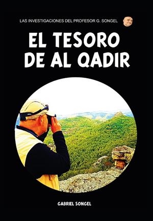 TESORO DE AL QADIR, EL | 9788418975226 | SONGEL, GABRIEL