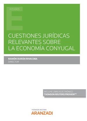 CUESTIONES JURIDICAS RELEVANTES SOBRE LA ECONOMIA CONYUGAL | 9788413459981 | DURAN RIVACOBA, RAMON
