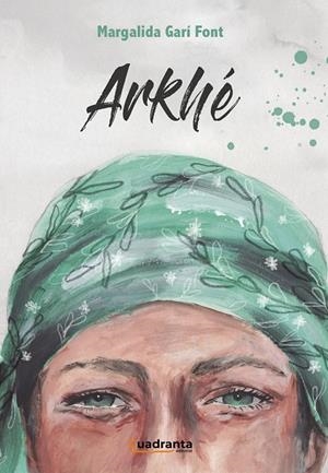 ARKHÉ | 9788418756375 | GARÍ FONT, MARGALIDA