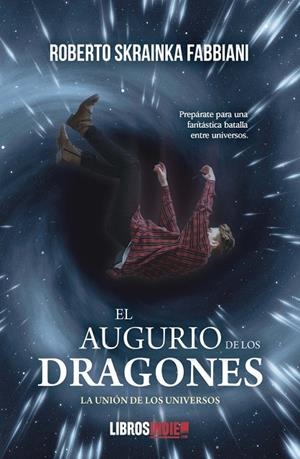 AUGURIO DE LOS DRAGONES, EL | 9788419022264 | SKRAINKA, ROBERTO