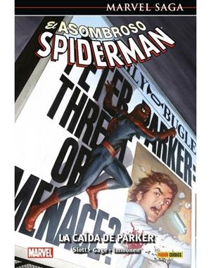 MARVEL SAGA 127. EL ASOMBROSO SPIDERMAN 57 : LA CAÍDA DE PARKER | 9788411012102 | SLOTT, DAN / IMMONEN, STUART