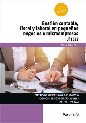 GESTION CONTABLE FISCAL Y LABORAL EN PEQUEÑOS NEGOCIOS O MICROEMPRESAS | 9788413661711 | GARCIA PRADO, ENRIQUE