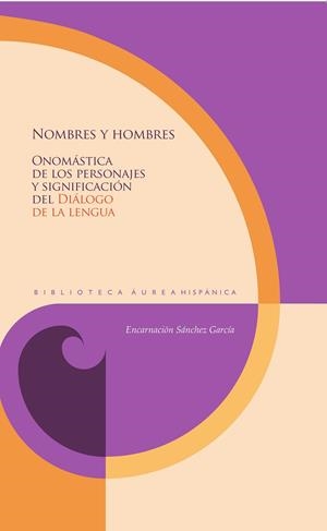NOMBRES Y HOMBRES | 9788491922537 | SANCHEZ GARCIA, ENCARNACION