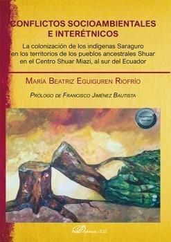 CONFLICTOS SOCIOAMBIENTALES E INTERETNICOS | 9788413778068 | EGUIGUREN RIOFRIO, MARIA BEATRIZ