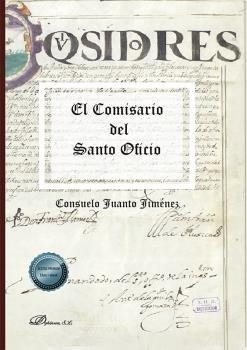 COMISARIO DEL SANTO OFICIO, EL | 9788413778020 | JUANTO JIMENEZ, CONSUELO