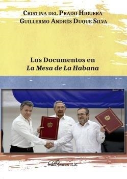 DOCUMENTOS EN LA MESA DE LA HABANA, LOS | 9788413776699 | PRADO HIGUERA, CRISTINA DEL / DUQUE SILVA, GUILLERMO