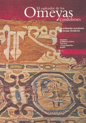 ESPLENDOR DE LOS OMEYAS CORDOBESES, EL | 9788496395978